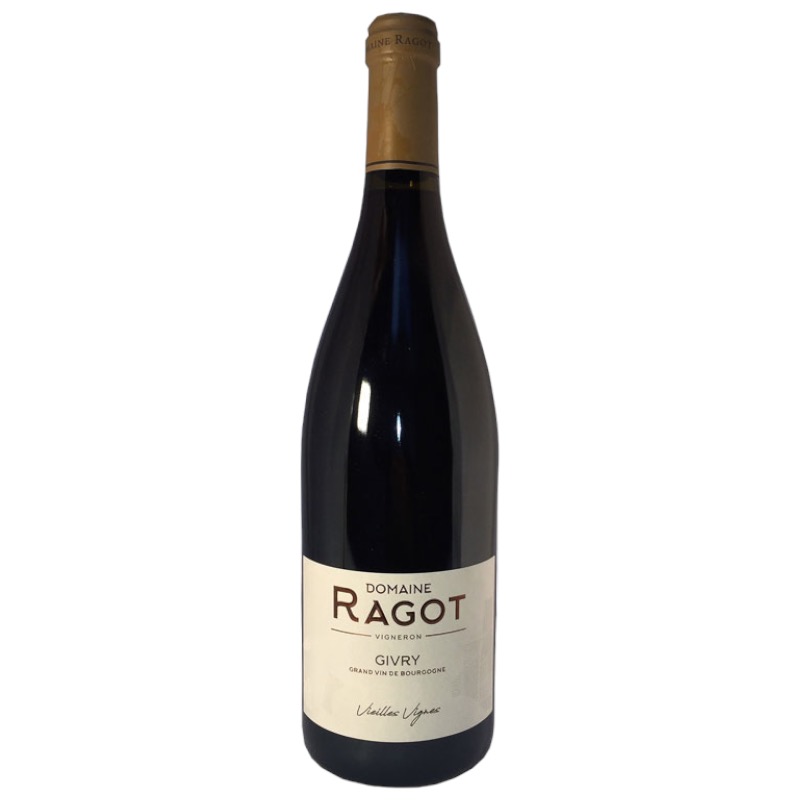 Givry Vieilles Vignes  Domaine Ragot